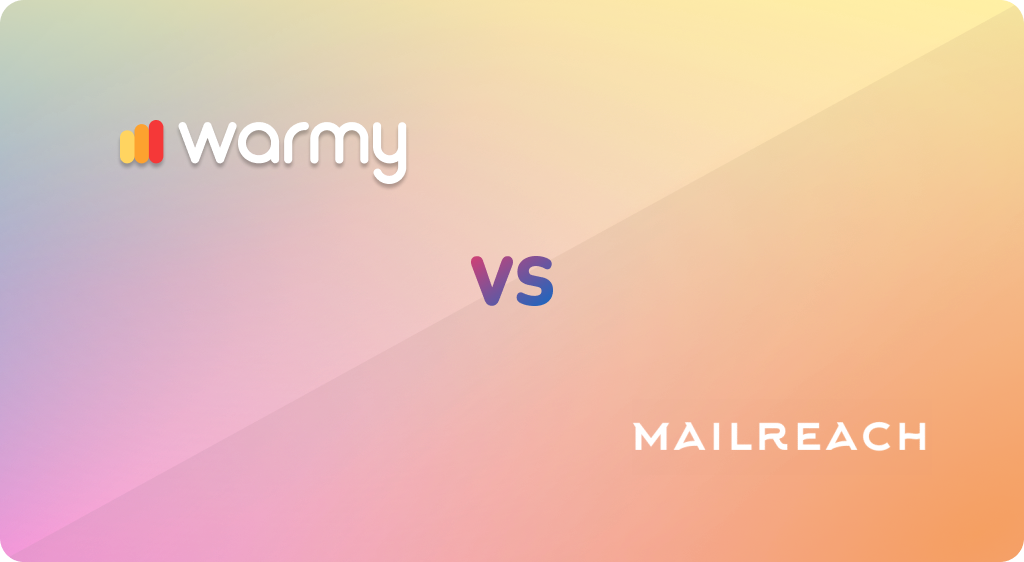 MailReach alternative. Warmy vs MailReach