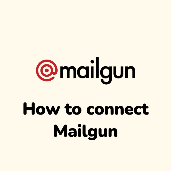 How to connect Mailgun to Warmy?