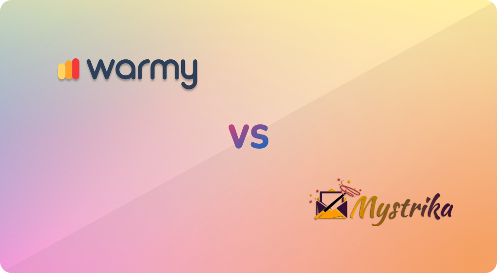 Warmy vs. Mystrika: Comparing Leading Email Warm-up Solutions